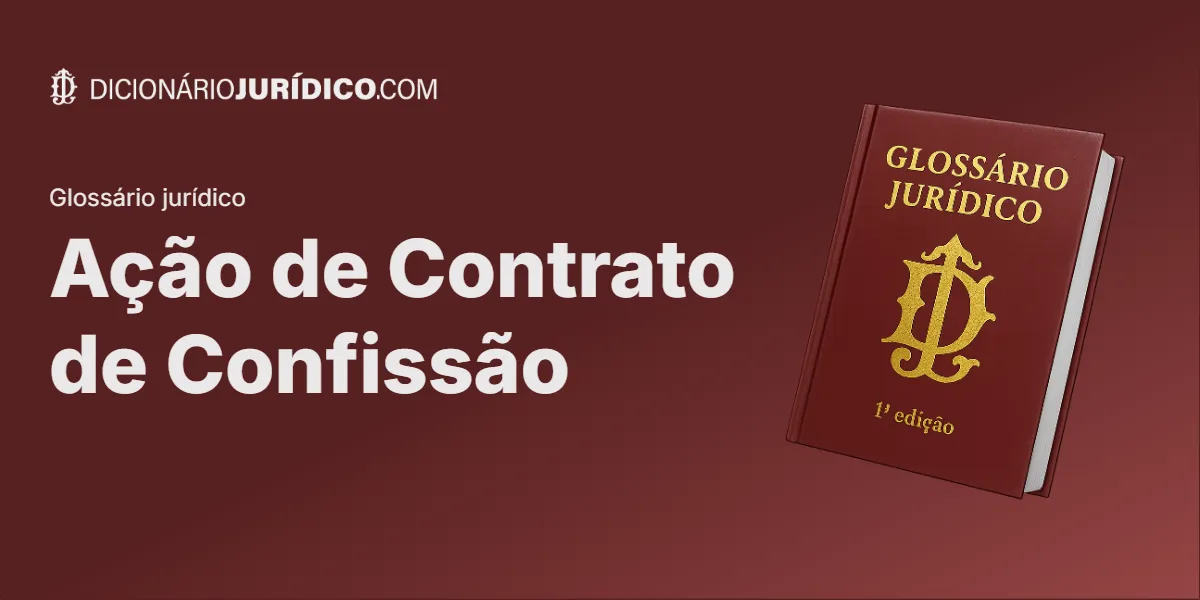 Compartilhe este tutorial: Ação de Contrato de Confissão