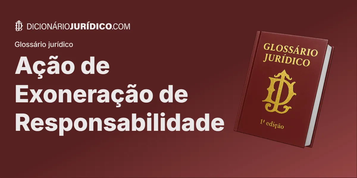 Compartilhe este tutorial: Ação de Exoneração de Responsabilidade