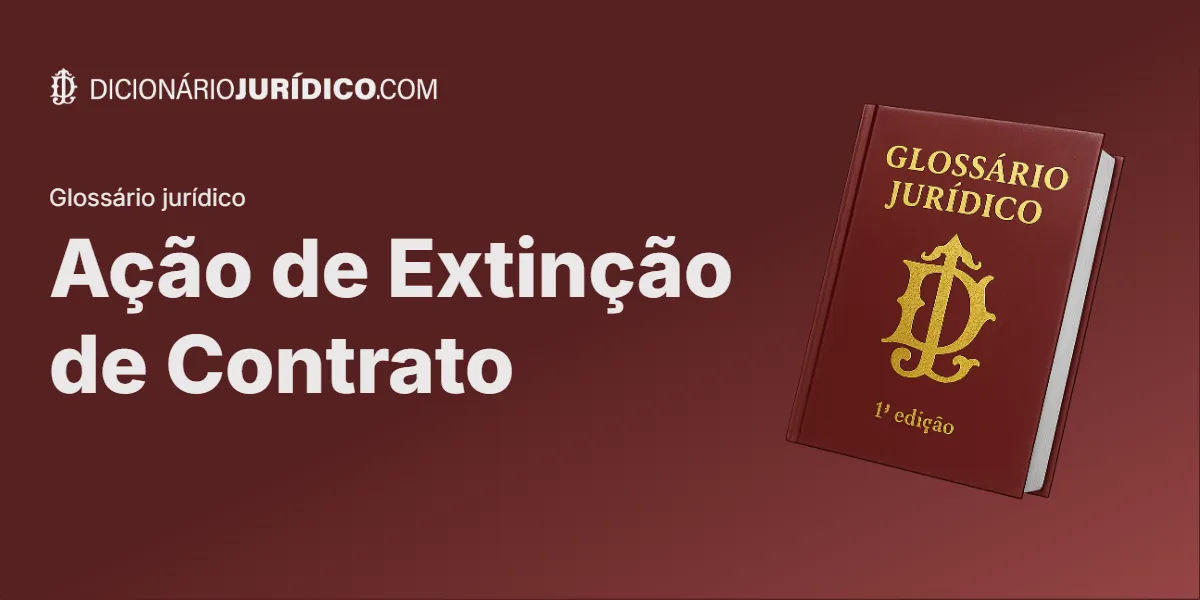 Compartilhe este tutorial: Ação de Extinção de Contrato