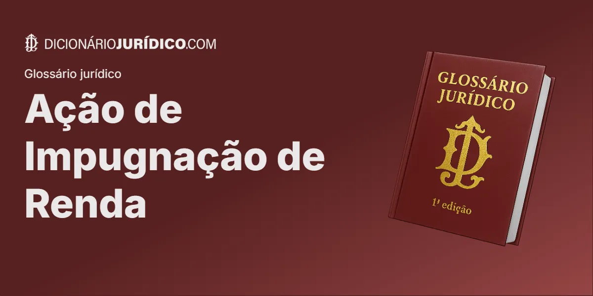 Compartilhe este tutorial: Ação de Impugnação de Renda