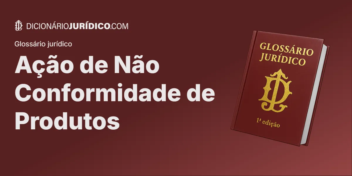 Compartilhe este tutorial: Ação de Não Conformidade de Produtos
