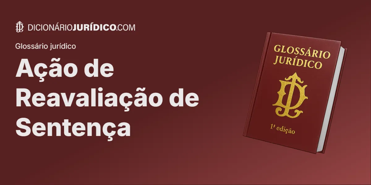 Compartilhe este tutorial: Ação de Reavaliação de Sentença