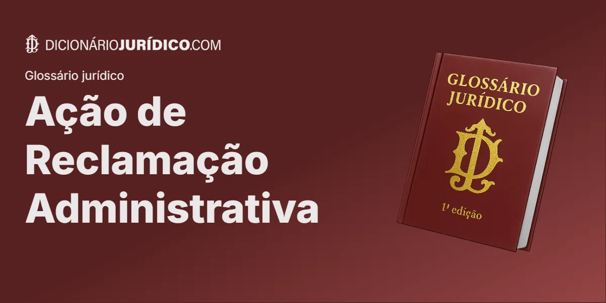 Compartilhe este tutorial: Ação de Reclamação Administrativa