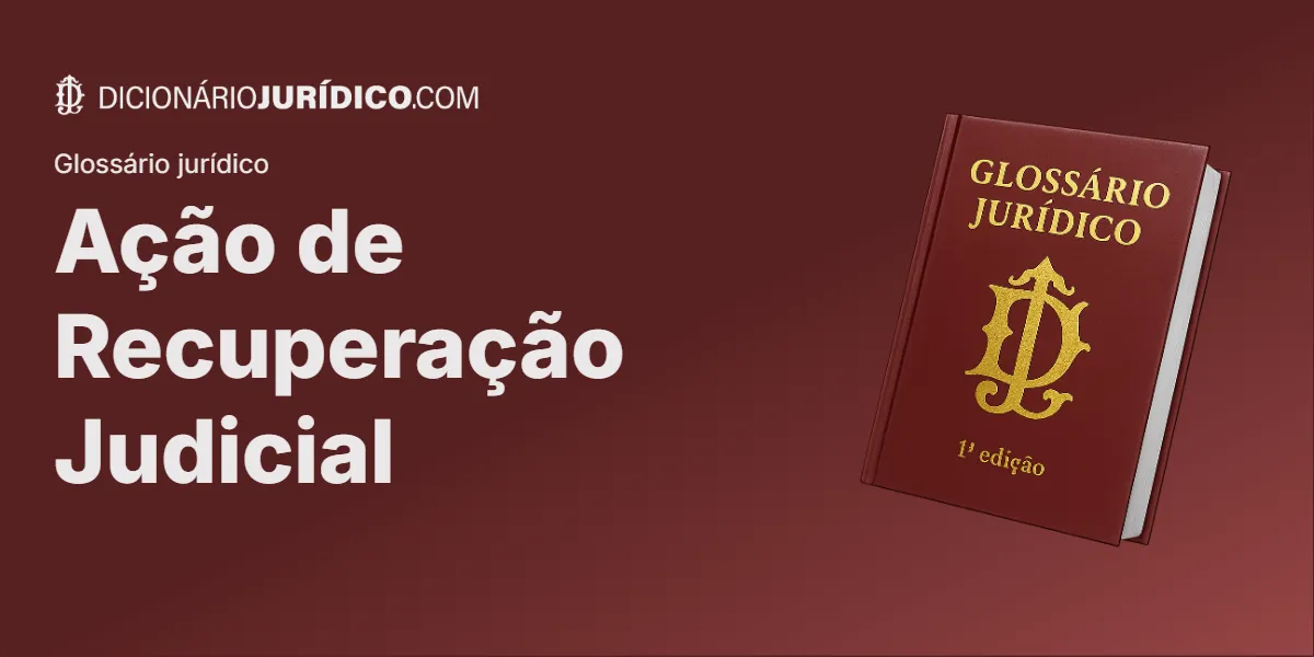 Compartilhe este tutorial: Ação de Recuperação Judicial