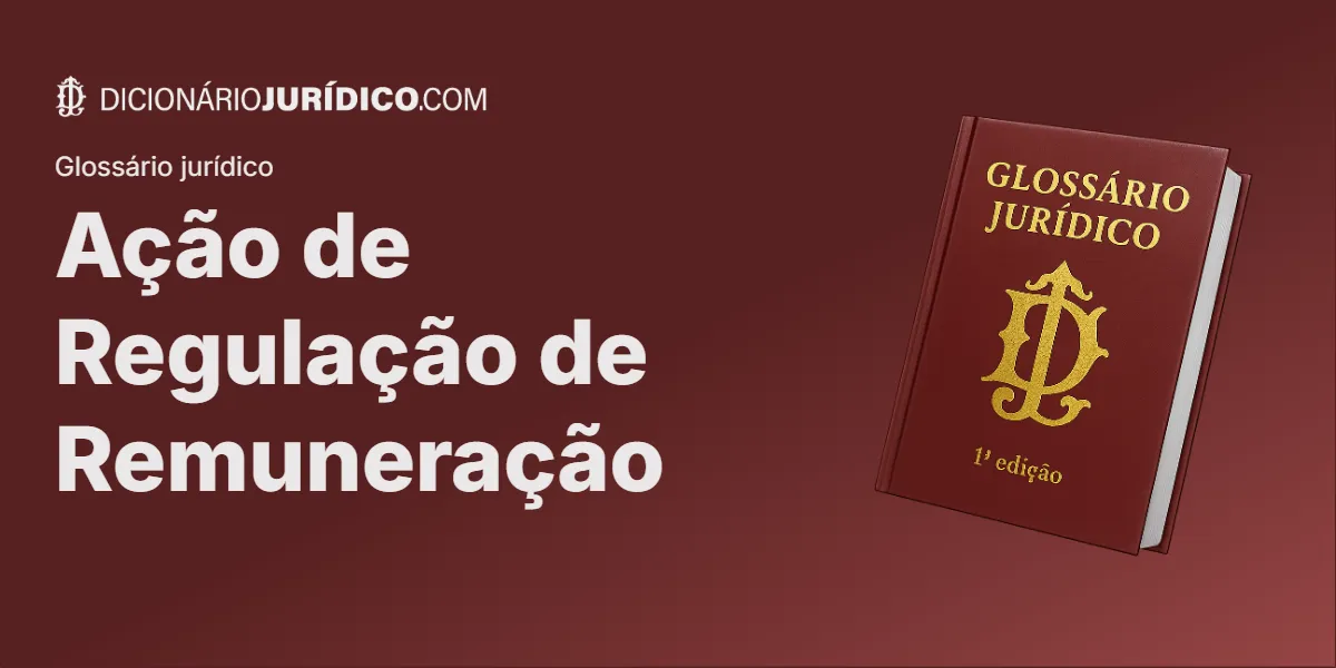 Compartilhe este tutorial: Ação de Regulação de Remuneração