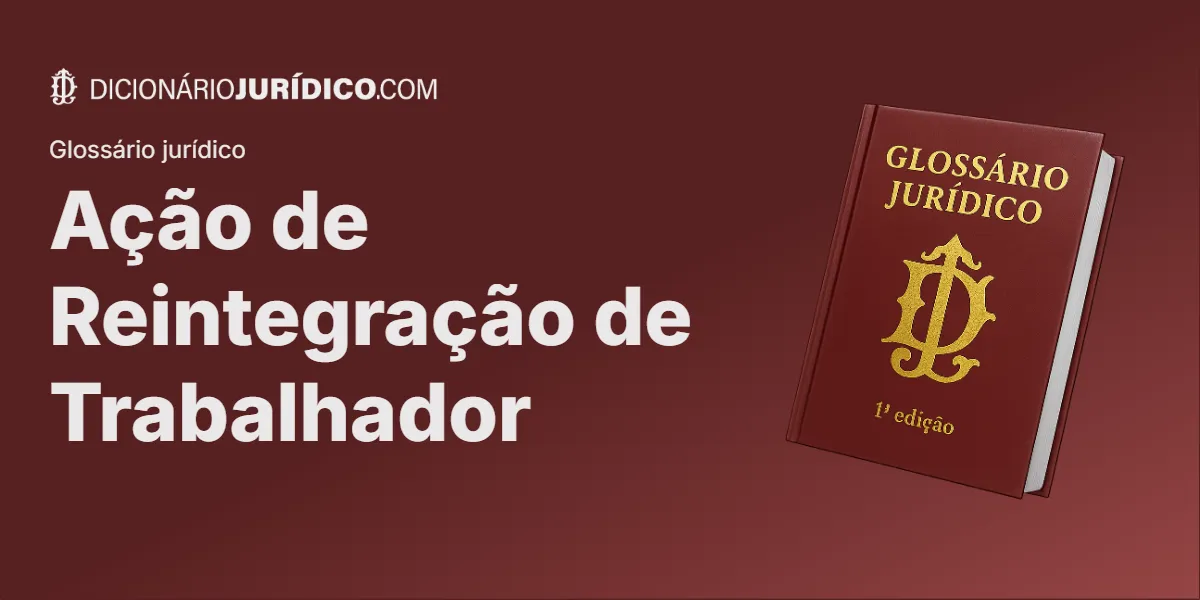 Compartilhe este tutorial: Ação de Reintegração de Trabalhador