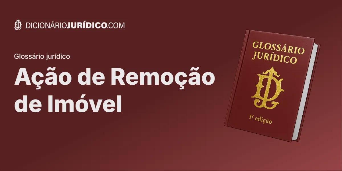 Compartilhe este tutorial: Ação de Remoção de Imóvel