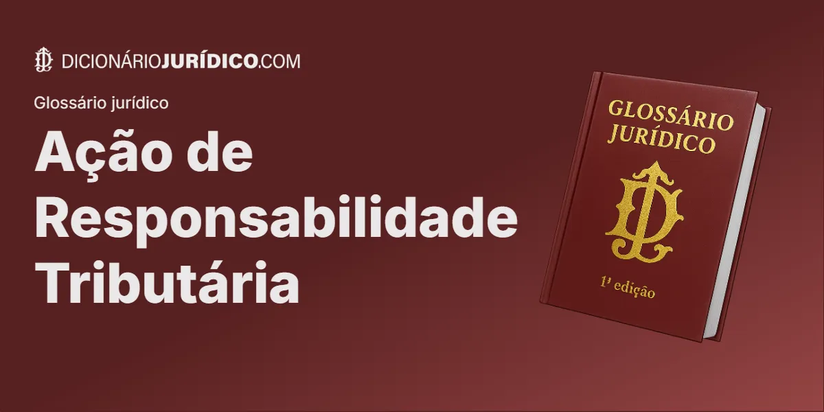 Compartilhe este tutorial: Ação de Responsabilidade Tributária