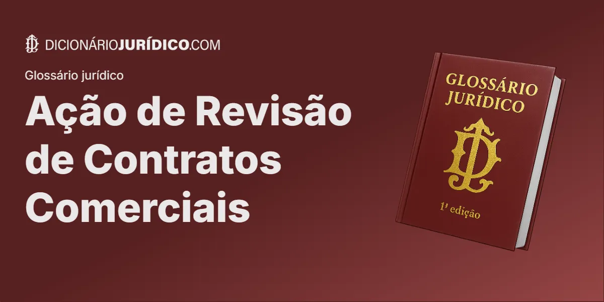 Compartilhe este tutorial: Ação de Revisão de Contratos Comerciais