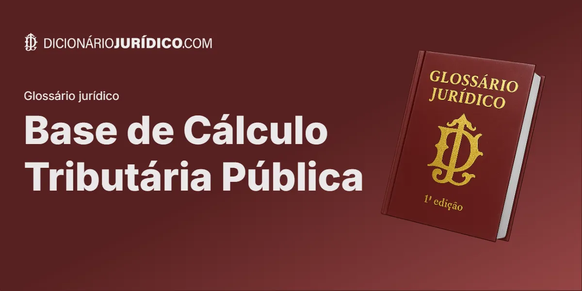 Compartilhe este tutorial: Base de Cálculo Tributária Pública