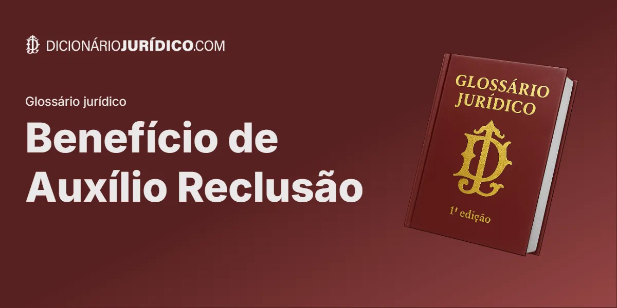 Compartilhe este tutorial: Benefício de Auxílio Reclusão