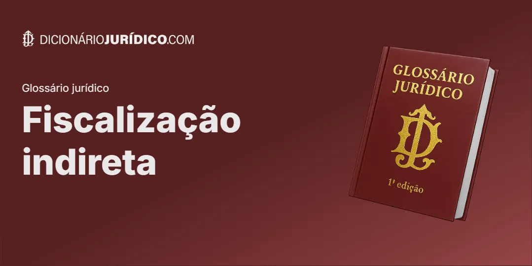 Compartilhe este tutorial: Fiscalização Indireta