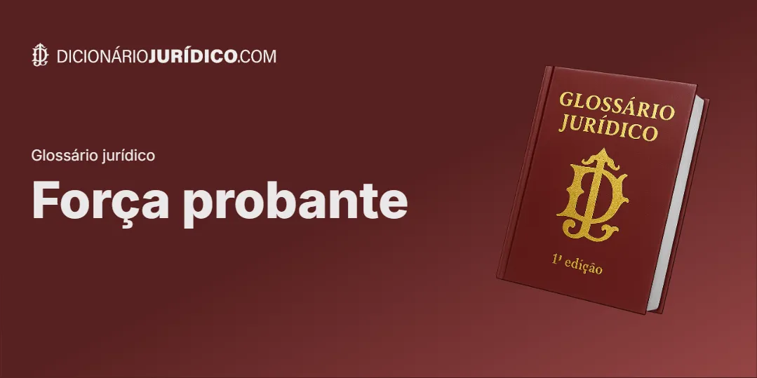 Compartilhe este tutorial: Força probante