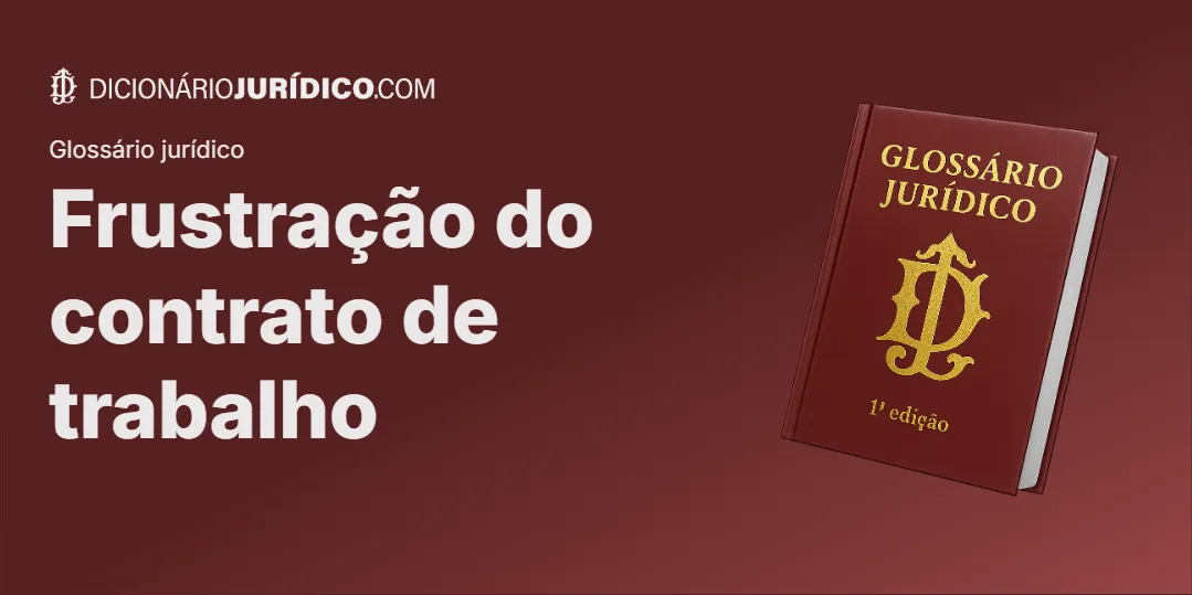 Compartilhe este tutorial: Frustração do contrato de trabalho