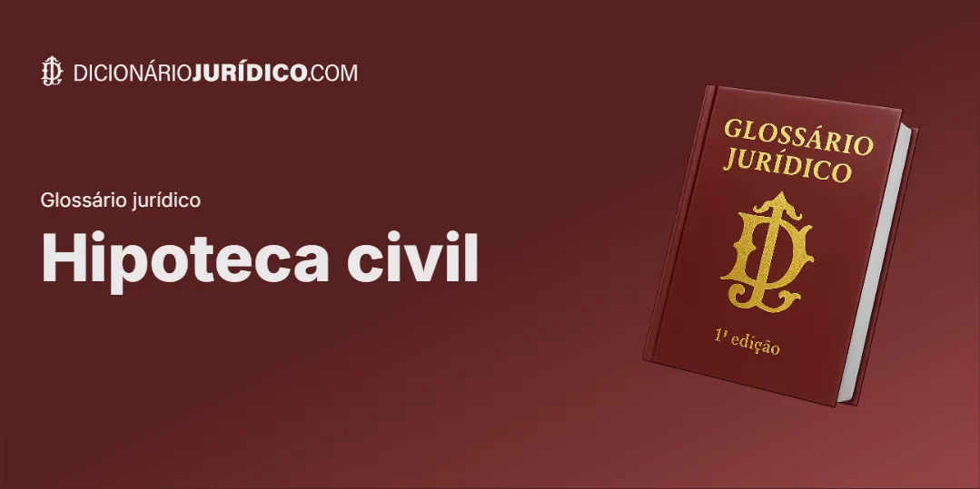 Compartilhe este tutorial: Hipoteca Civil