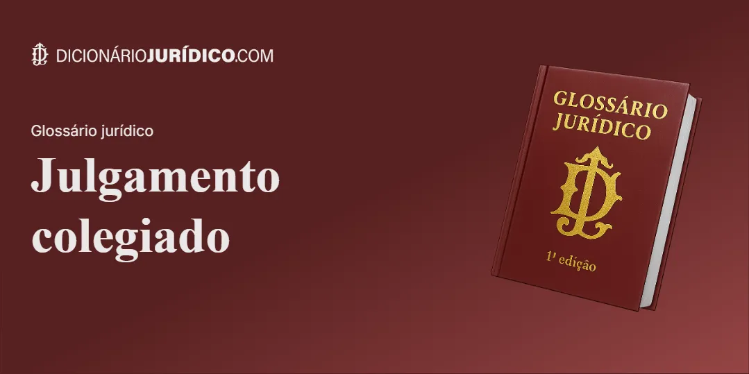 Compartilhe este tutorial: Julgamento colegiado