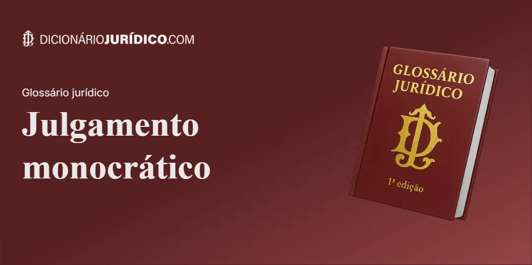 Compartilhe este tutorial: Julgamento monocrático
