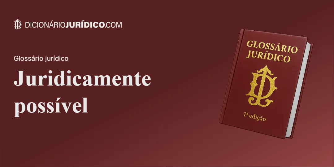 Compartilhe este tutorial: Juridicamente possível
