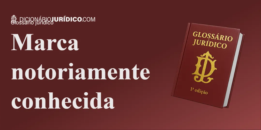 Compartilhe este tutorial: Marca Notoriamente Conhecida