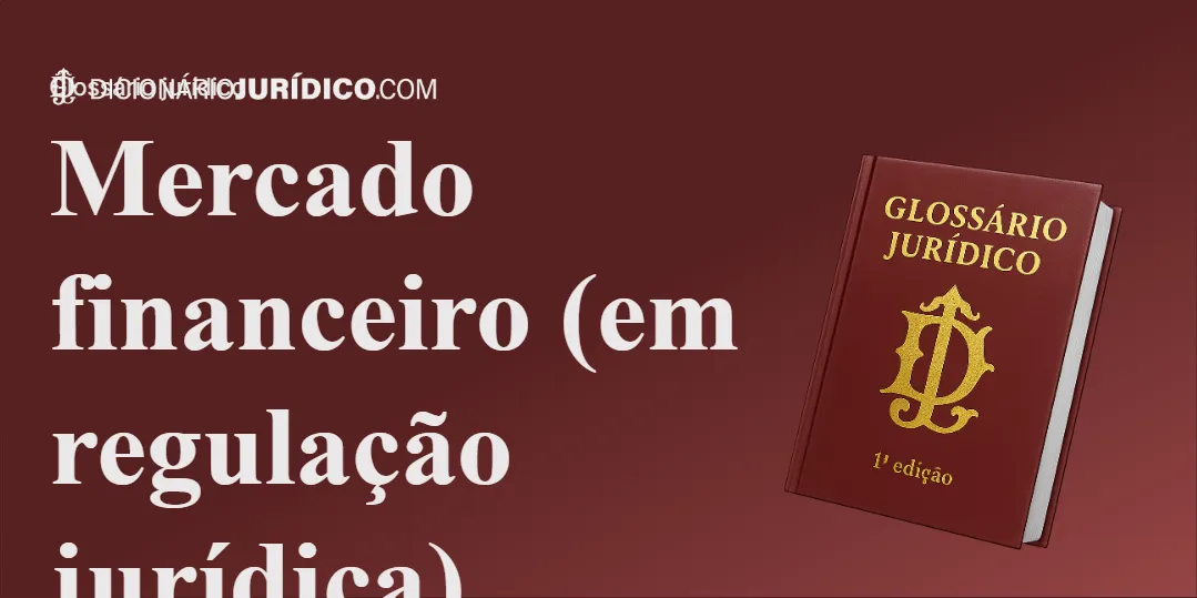 Compartilhe este tutorial: Mercado financeiro (em regulação jurídica)