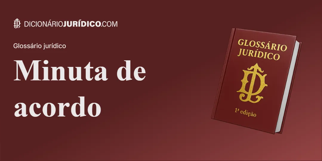 Compartilhe este tutorial: Minuta de Acordo
