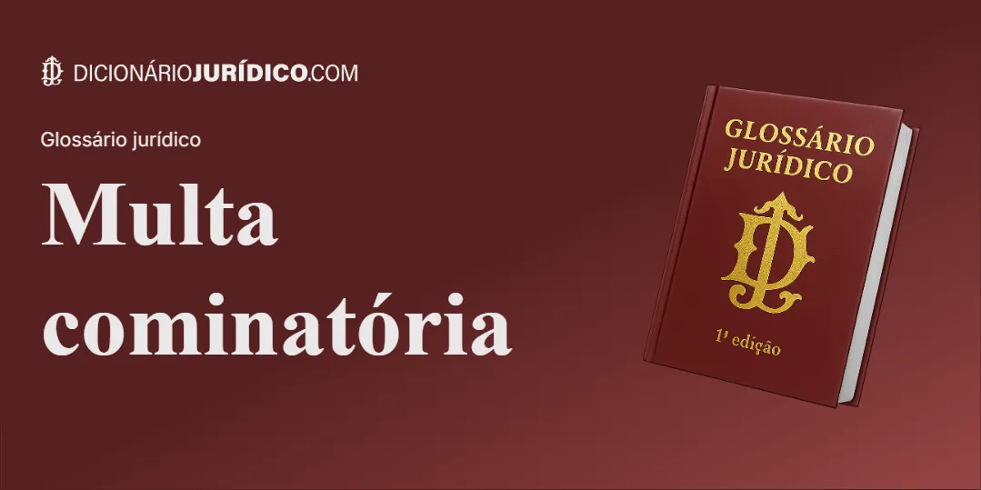 Compartilhe este tutorial: Multa cominatória