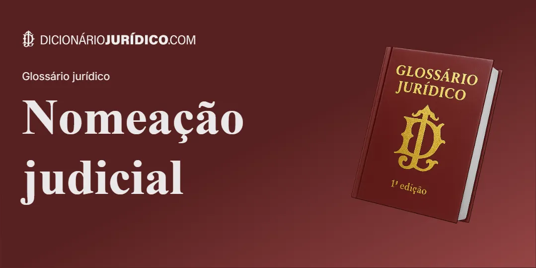 Compartilhe este tutorial: Nomeação Judicial