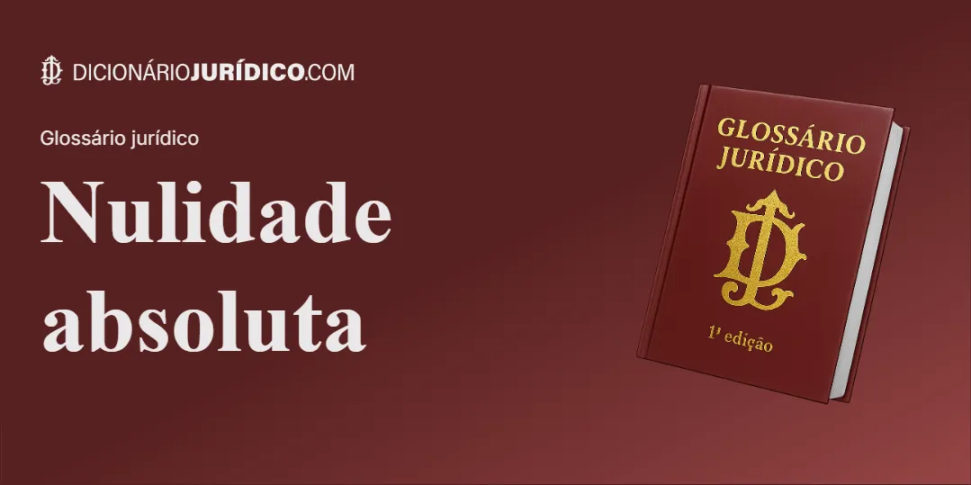Compartilhe este tutorial: Nulidade absoluta