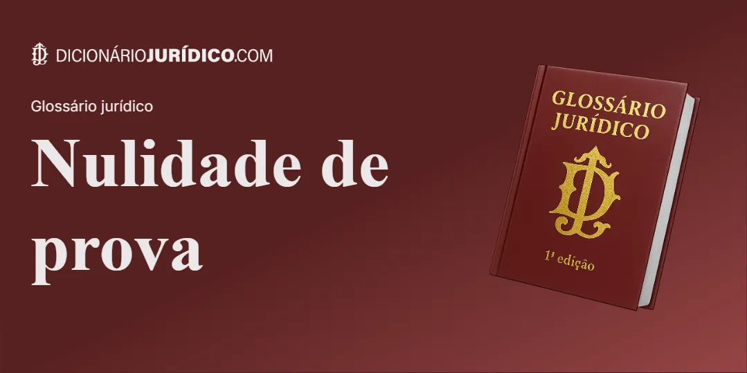 Compartilhe este tutorial: Nulidade de prova