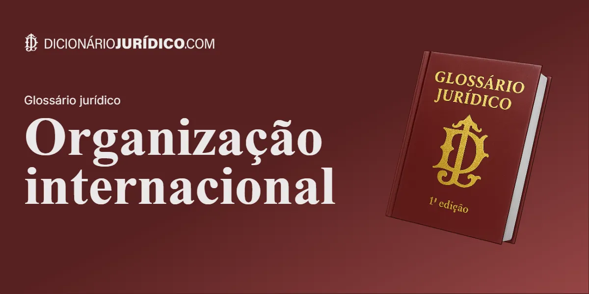 Compartilhe este tutorial: Organização Internacional