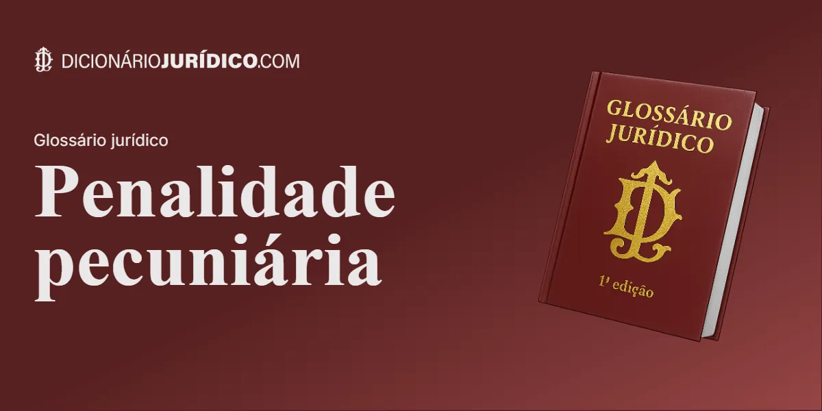 Compartilhe este tutorial: Penalidade pecuniária
