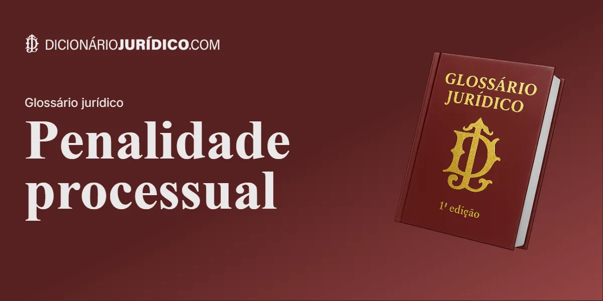 Compartilhe este tutorial: Penalidade processual