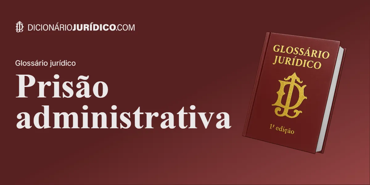 Compartilhe este tutorial: Prisão administrativa