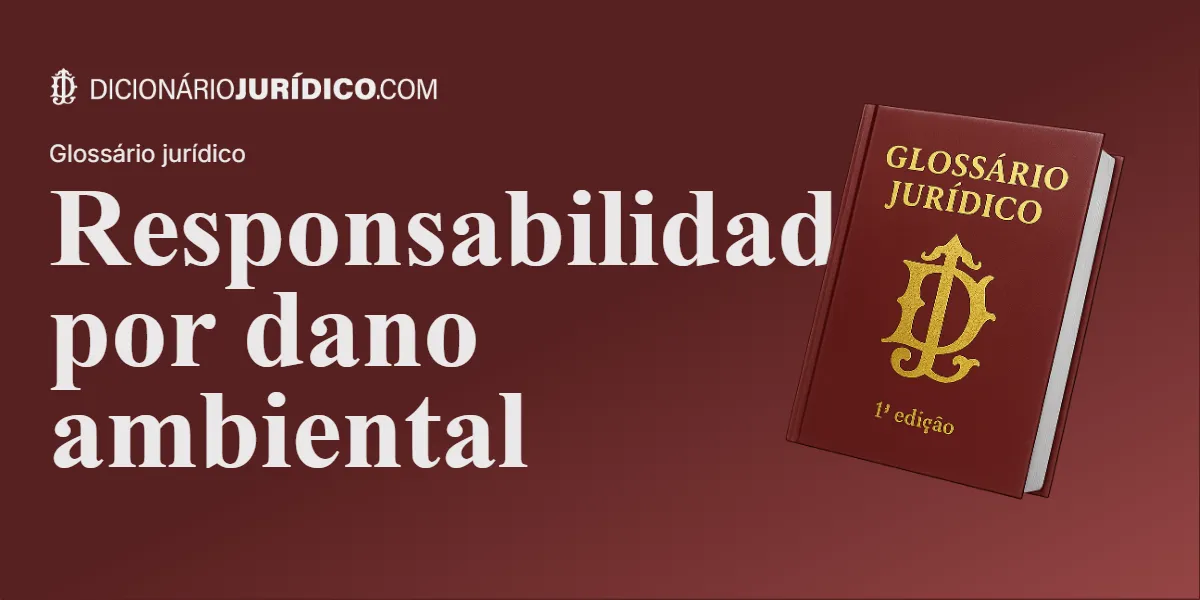 Compartilhe este tutorial: Responsabilidade por dano ambiental