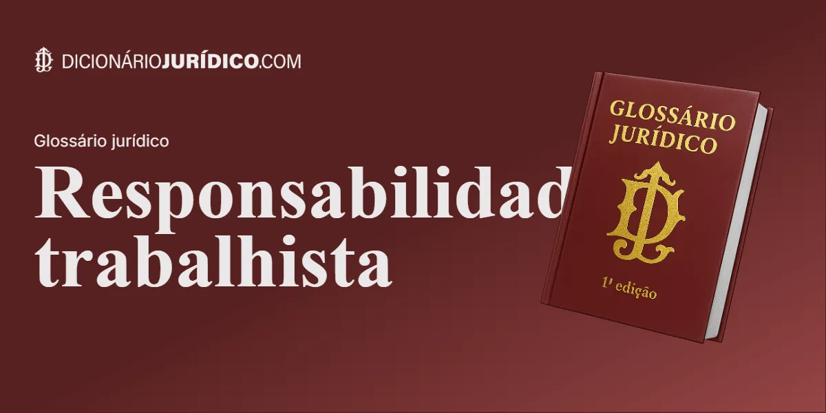 Compartilhe este tutorial: Responsabilidade trabalhista