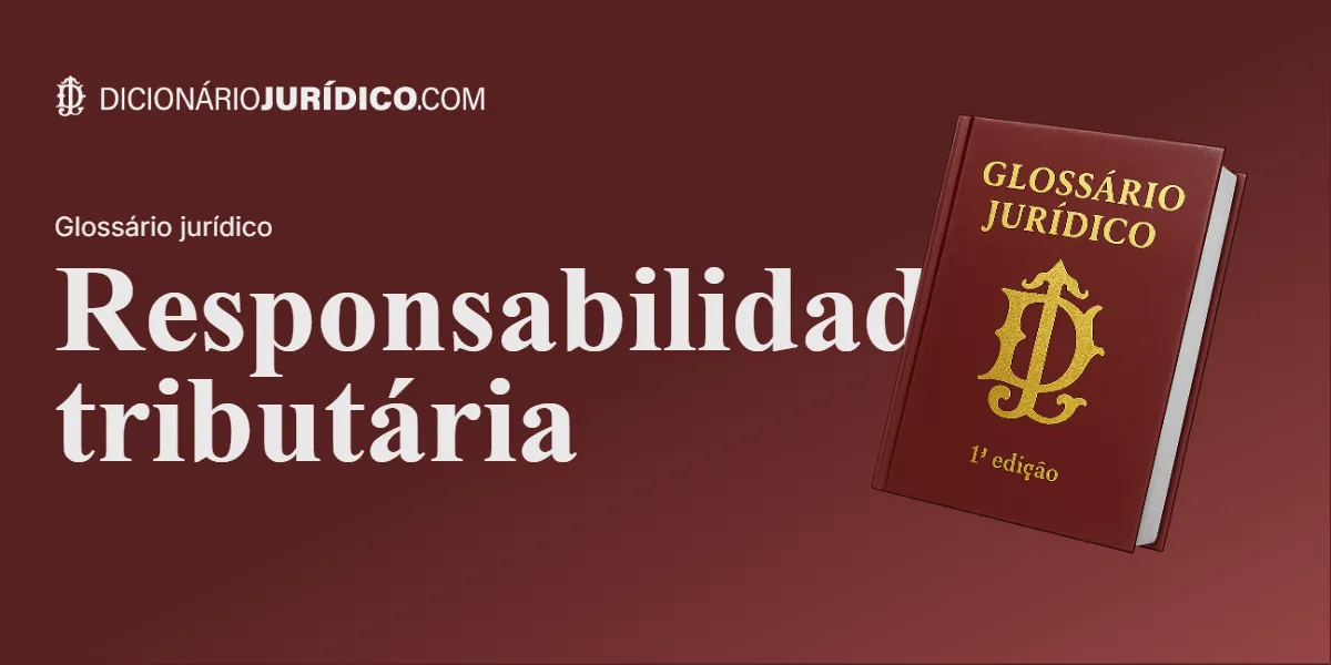 Compartilhe este tutorial: Responsabilidade tributária