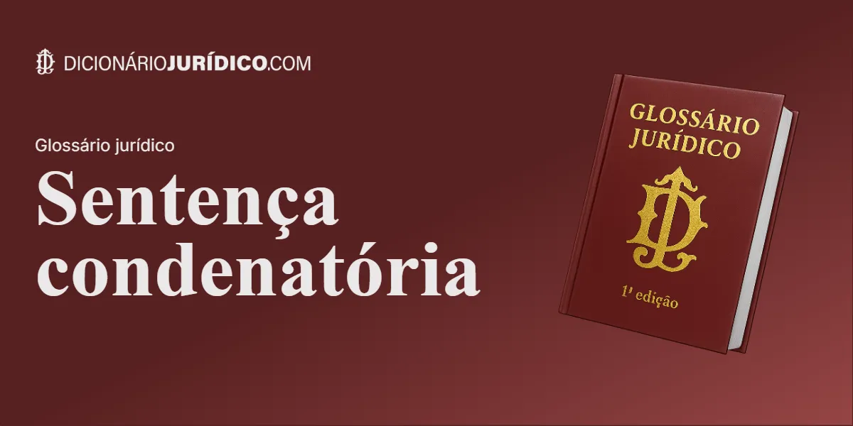 Compartilhe este tutorial: Sentença condenatória