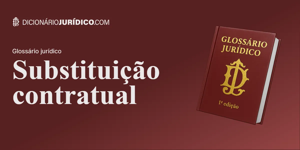 Compartilhe este tutorial: Substituição contratual