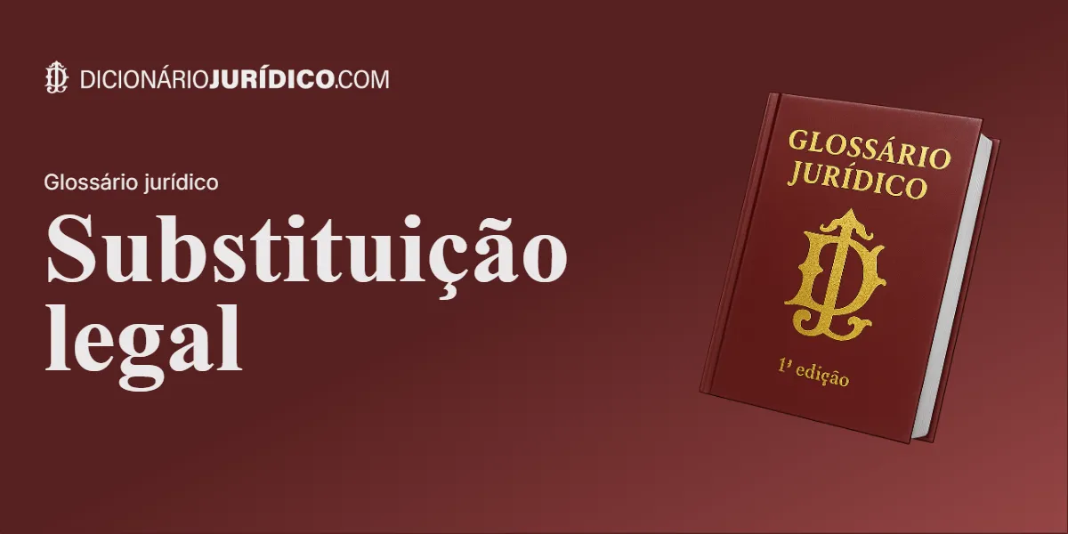 Compartilhe este tutorial: Substituição legal