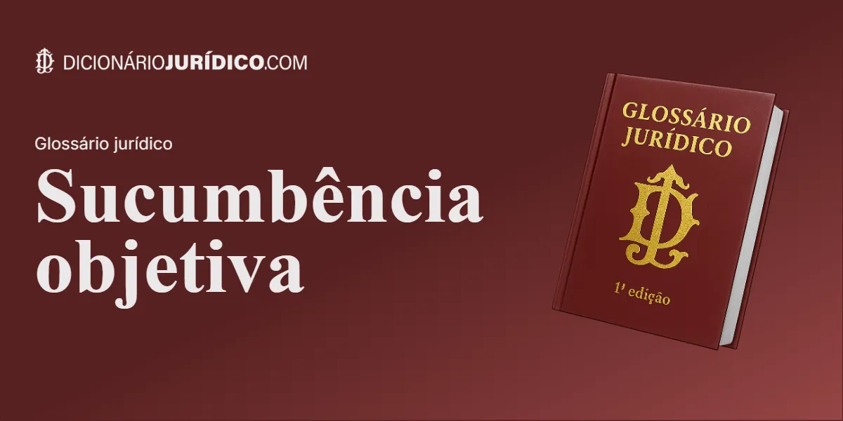 Compartilhe este tutorial: Sucumbência Objetiva