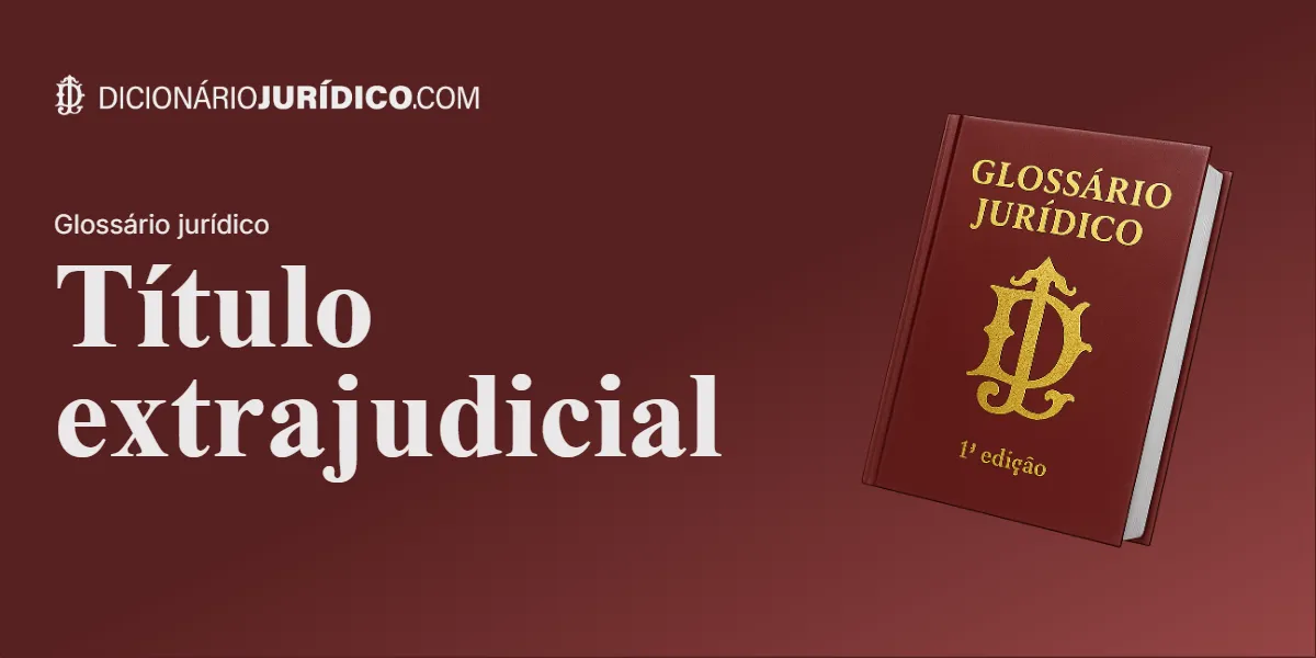 Compartilhe este tutorial: Título Extrajudicial