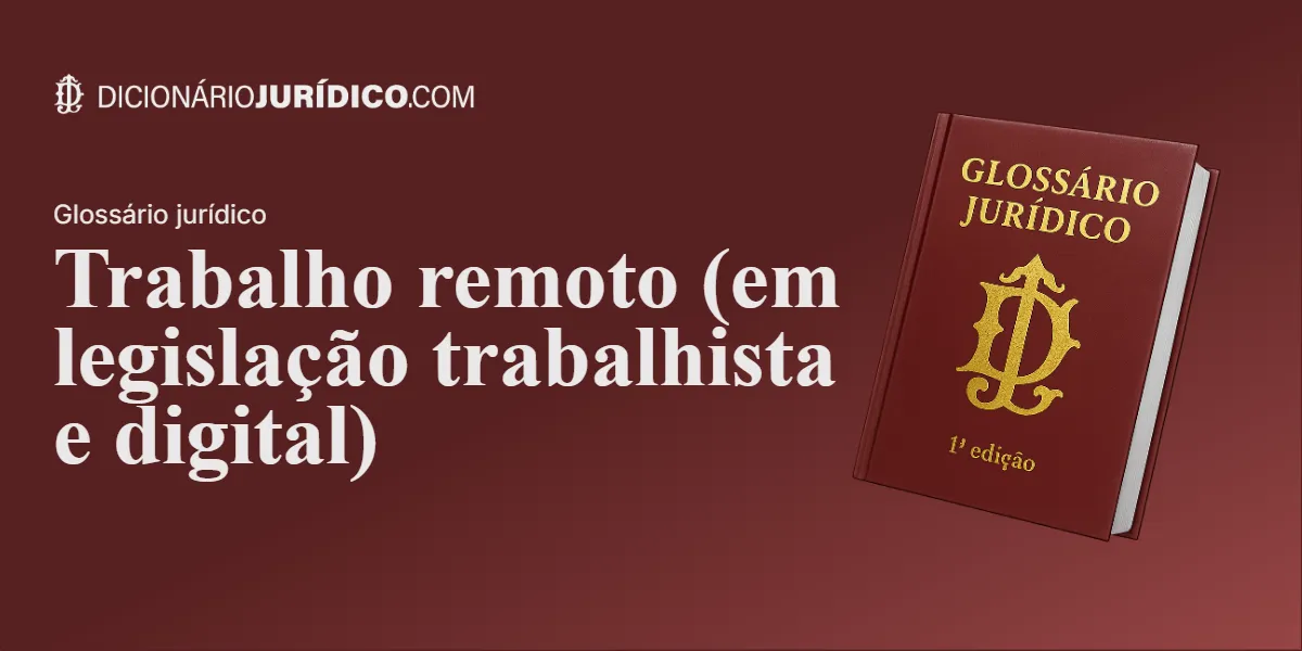 Compartilhe este tutorial: Trabalho remoto (em legislação trabalhista e digital)