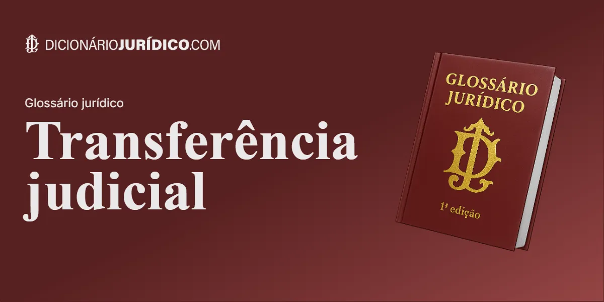 Compartilhe este tutorial: Transferência Judicial