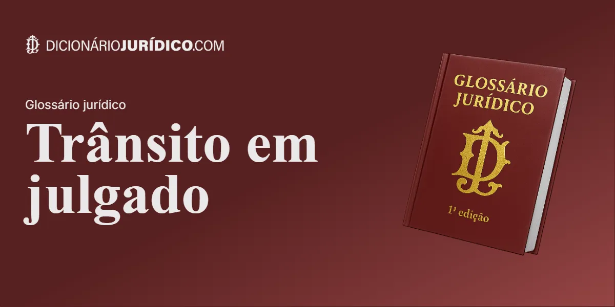 Compartilhe este tutorial: Trânsito em julgado