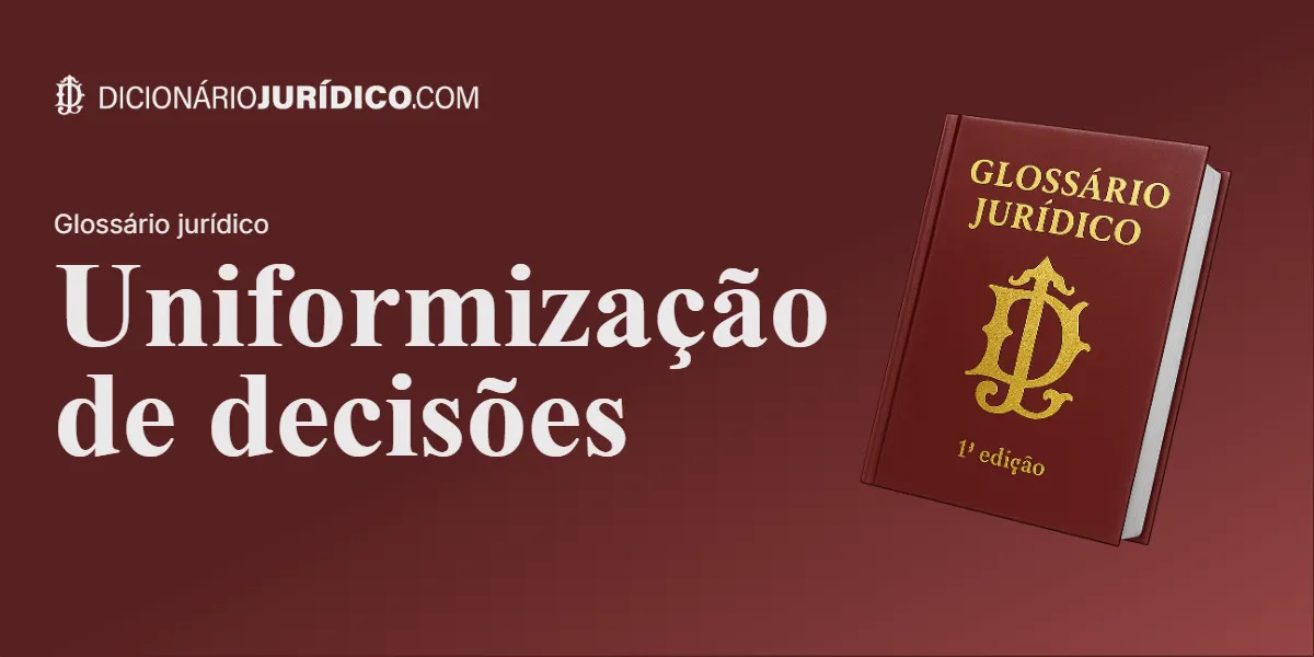 Compartilhe este tutorial: Uniformização de decisões