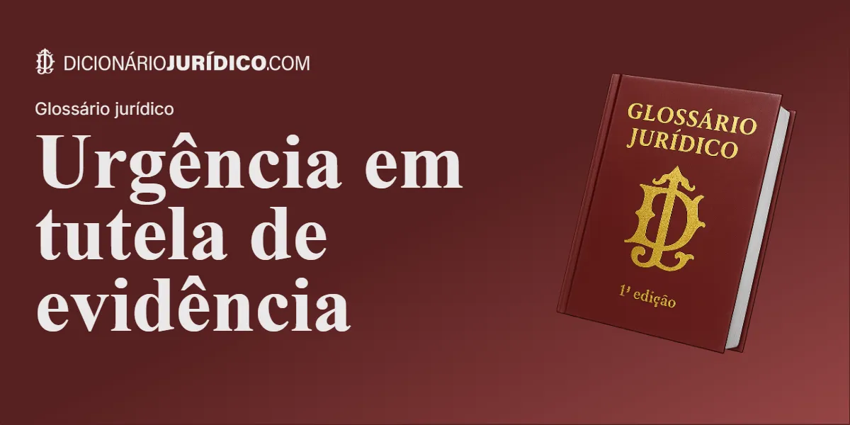 Compartilhe este tutorial: Urgência em tutela de evidência
