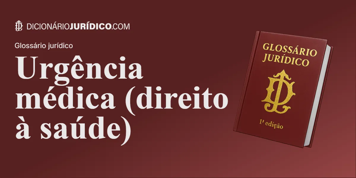 Compartilhe este tutorial: Urgência médica (direito à saúde)