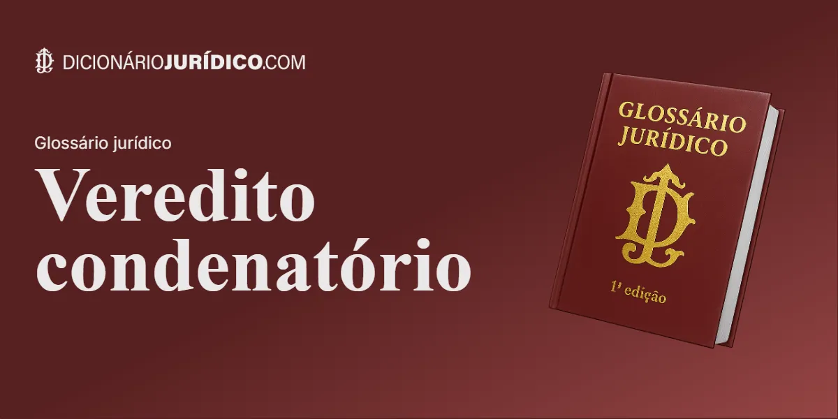 Compartilhe este tutorial: Veredito condenatório