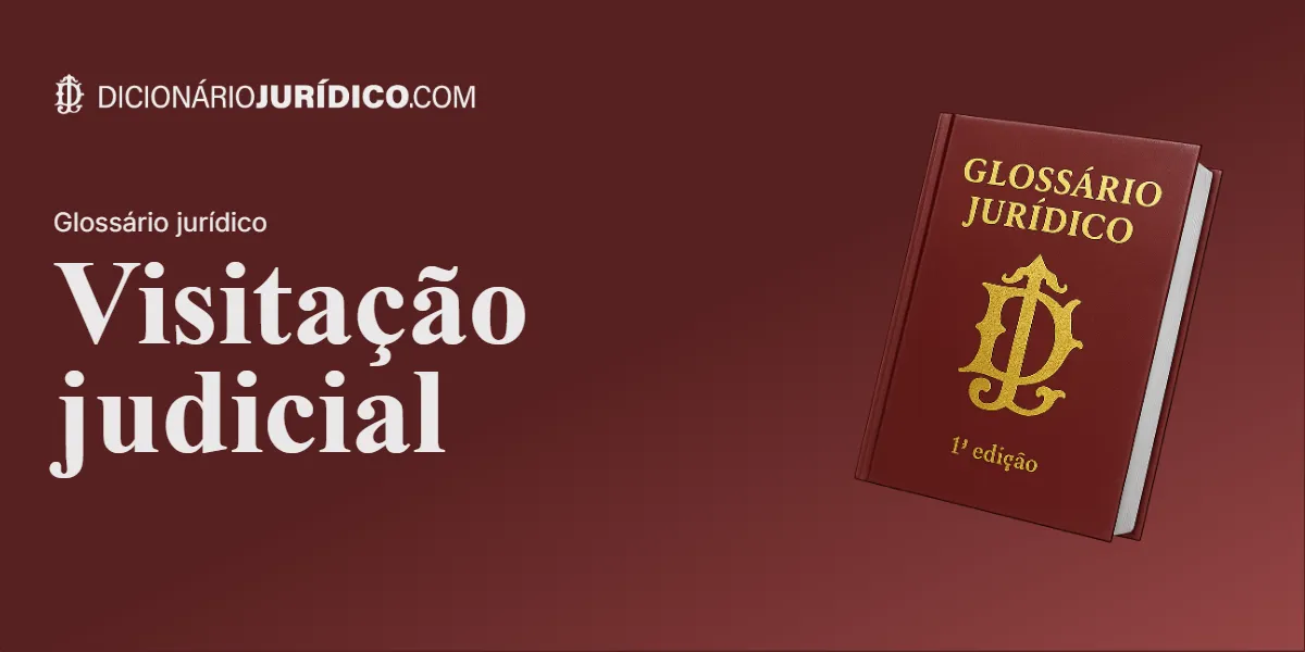 Compartilhe este tutorial: Visitação judicial