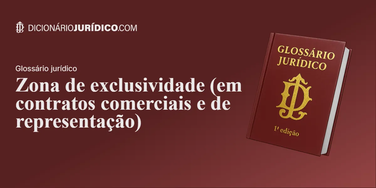 Compartilhe este tutorial: Zona de exclusividade em contratos comerciais e de representação